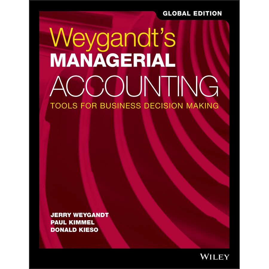 Weygandt′s Managerial Accounting de Jerry J. Weygandt