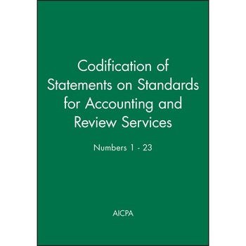 Codification of Statements on Standards for Accounting and Review Services: Numbers 1 /-/ 23 de AICPA Codification of Statements on Standards for Accounting and Review Services: Numbers 1 /-/ 23 de AICPA
