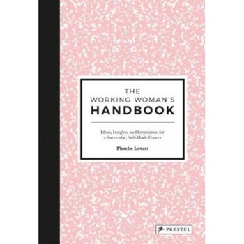 Working Woman's Handbook de Phoebe Lovatt Working Woman's Handbook de Phoebe Lovatt