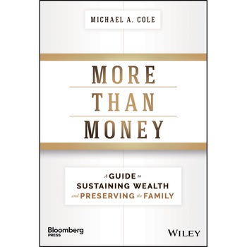 More Than Money de Michael A. Cole More Than Money de Michael A. Cole