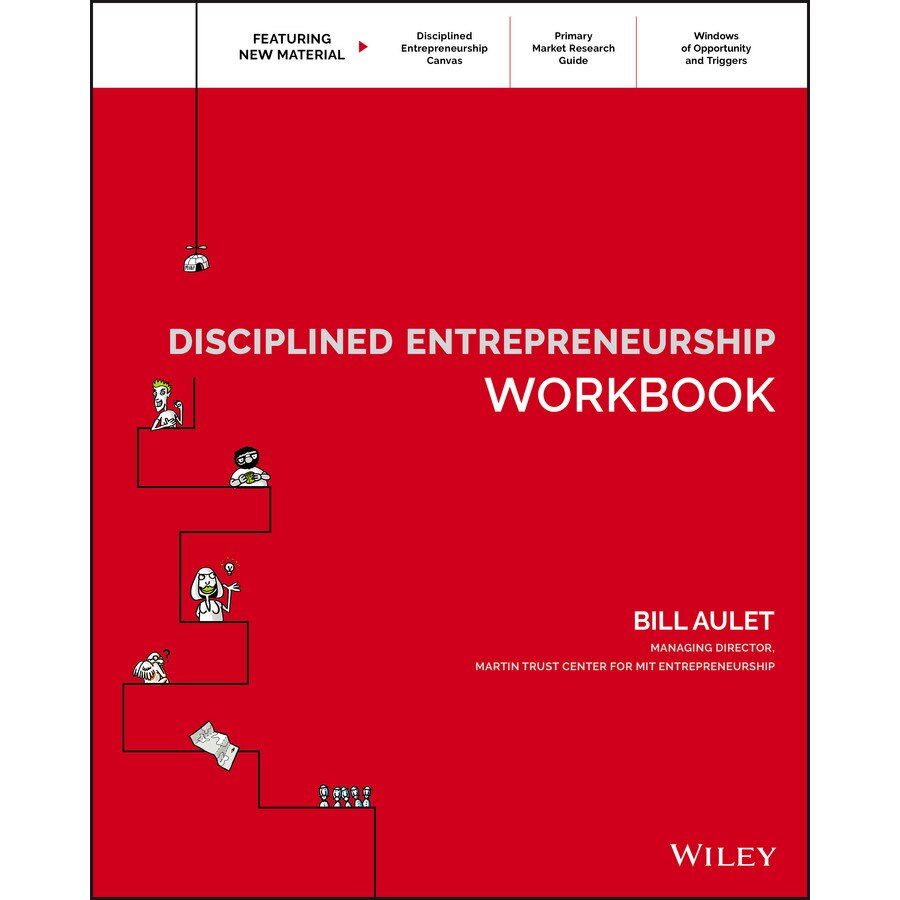 Disciplined Entrepreneurship Workbook de Bill Aulet