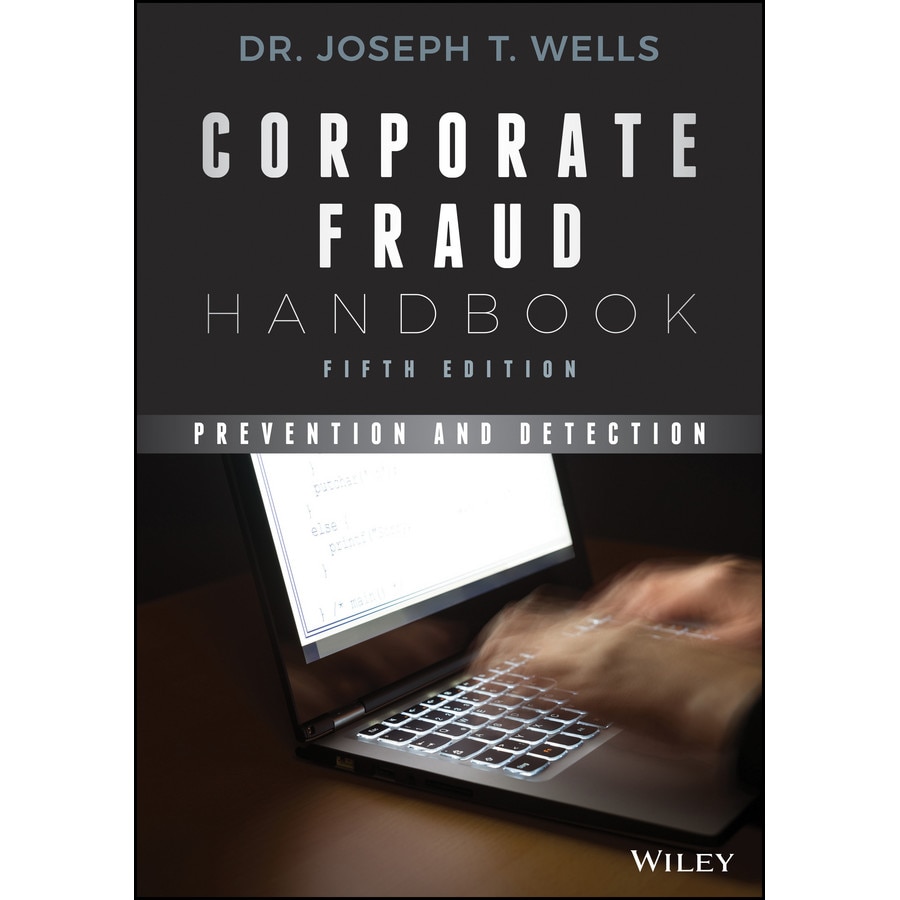 Corporate Fraud Handbook de Joseph T. Wells