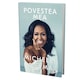 Povestea mea, carte de Michelle Obama