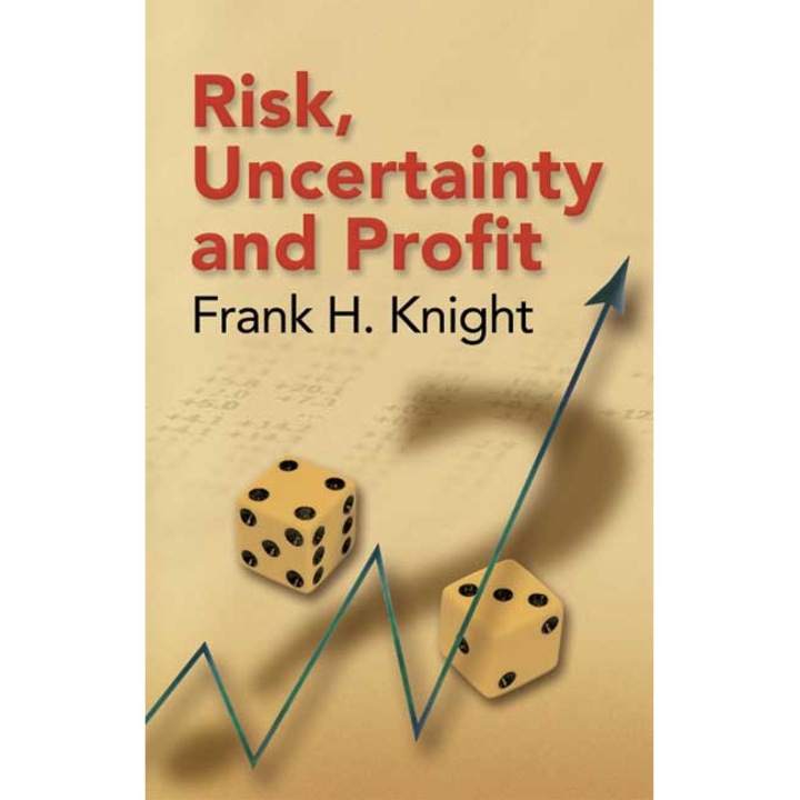 Risk, Uncertainty and Profit de Frank H. Knight