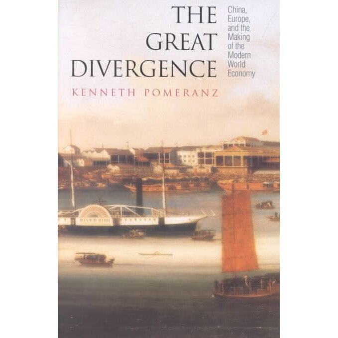 The Great Divergence /-/ China, Europe, and the Making of the Modern World Economy de Kenneth Pomeranz