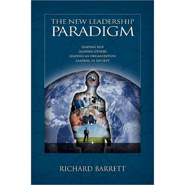 The New Leadership Paradigm de Richard Barrett