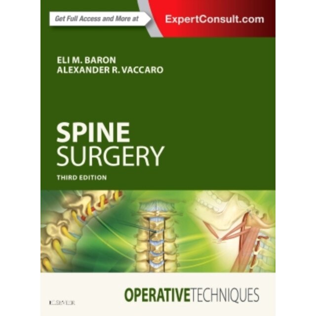 Operative Techniques: Spine Surgery de Eli M. Baron