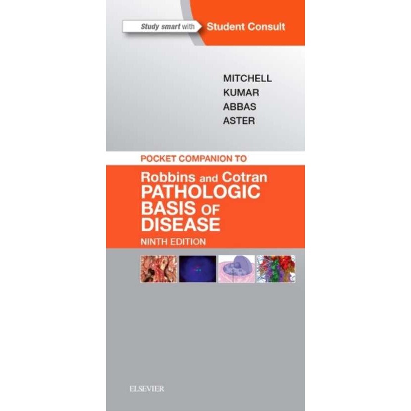 Pocket Companion to Robbins & Cotran Pathologic Basis of Disease de Richard N Mitchell