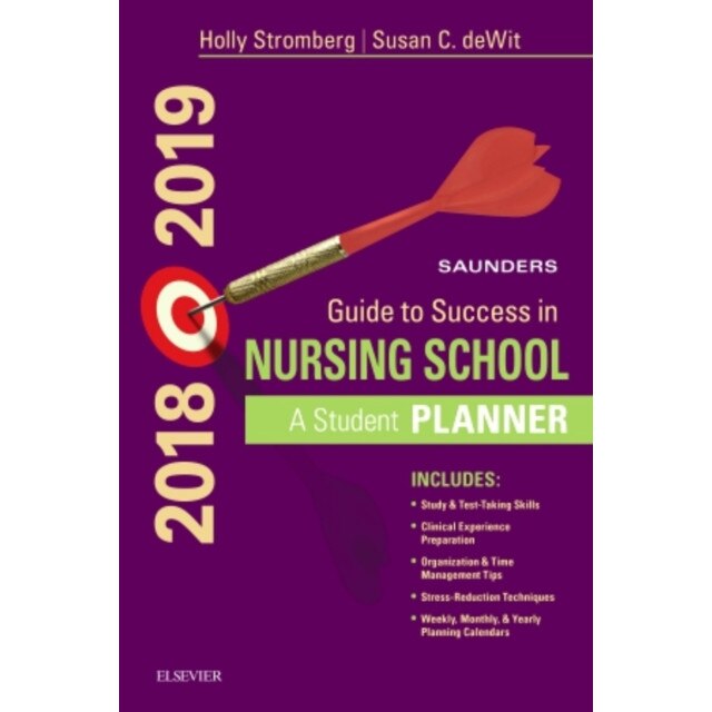 Saunders Guide to Success in Nursing School, 2018-2019 de Holly Stromberg