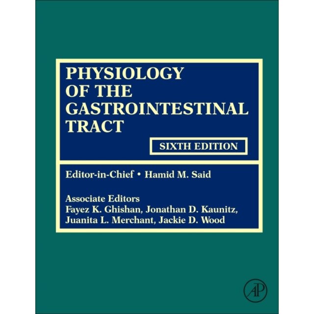 Physiology of the Gastrointestinal Tract de Hamid M. Said
