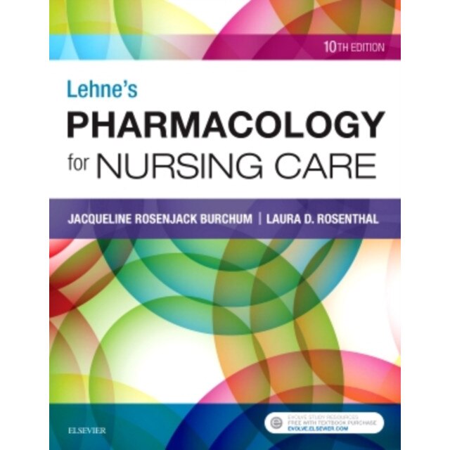 Lehne's Pharmacology for Nursing Care de Jacqueline Burchum
