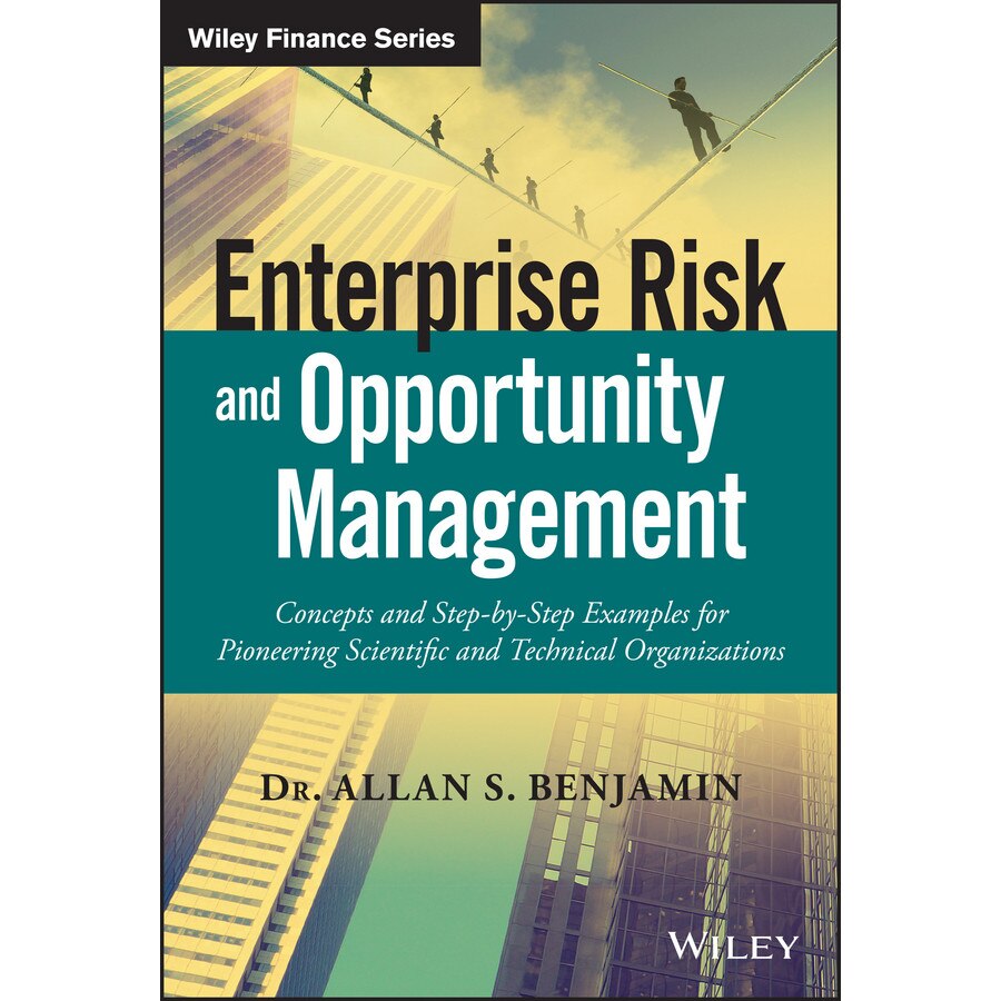 Enterprise Risk and Opportunity Management de Dr. Allan S. Benjamin