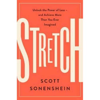 Stretch de Scott Sonenshein Stretch de Scott Sonenshein