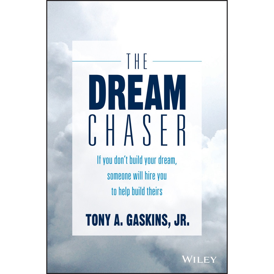 Build Your Dream de Tony Gaskins