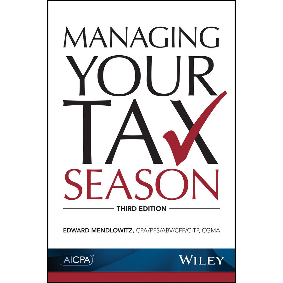 Managing Your Tax Season de Edward Mendlowitz