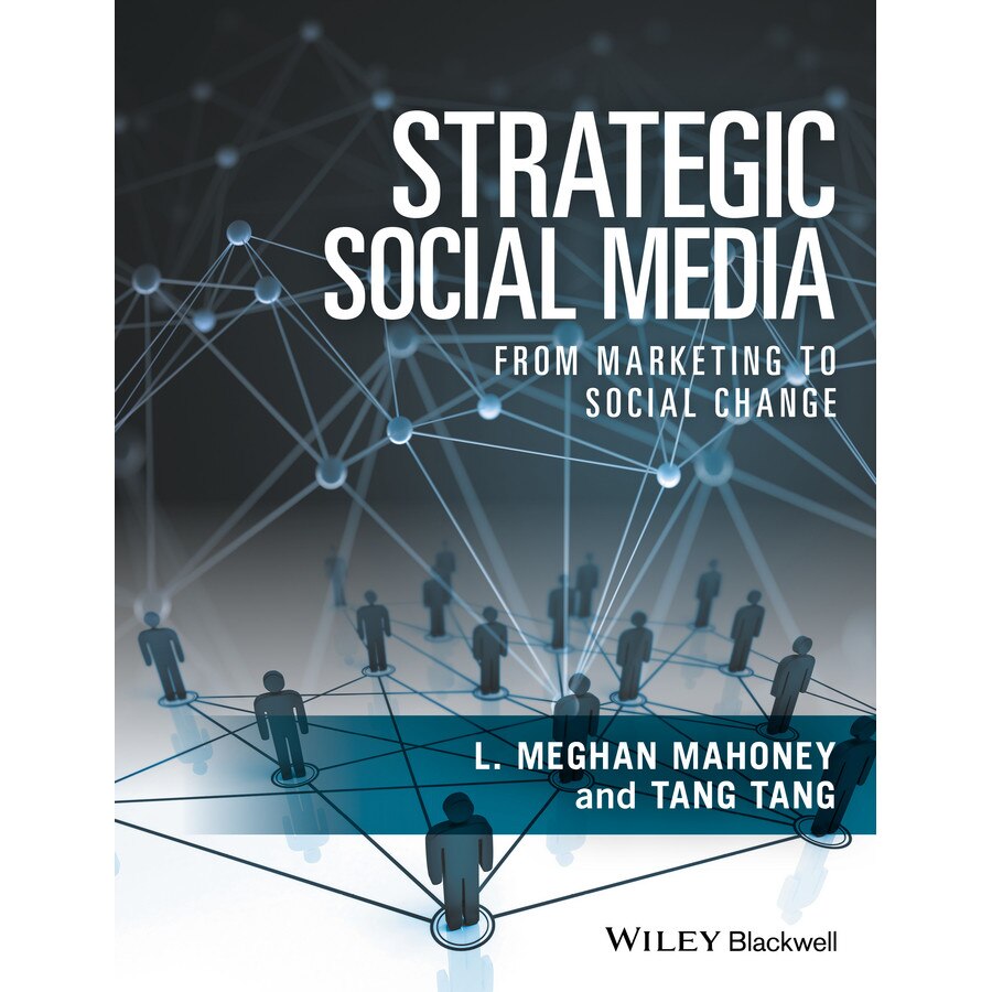 Strategic Social Media de L. Meghan Mahoney