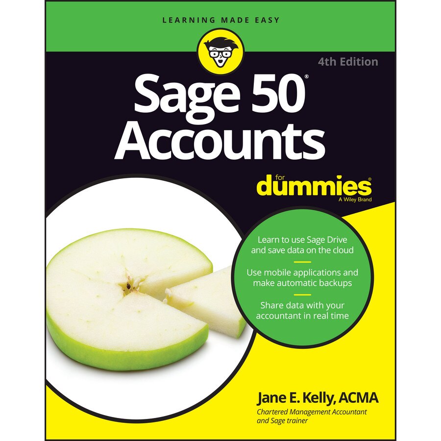 Sage 50 Accounts For Dummies de Jane E. Kelly