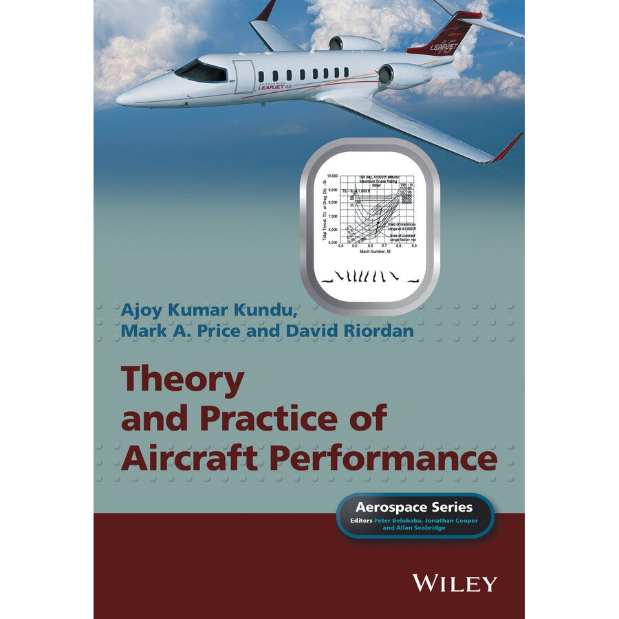Theory and Practice of Aircraft Performance de Prof. Ajoy Kumar Kundu