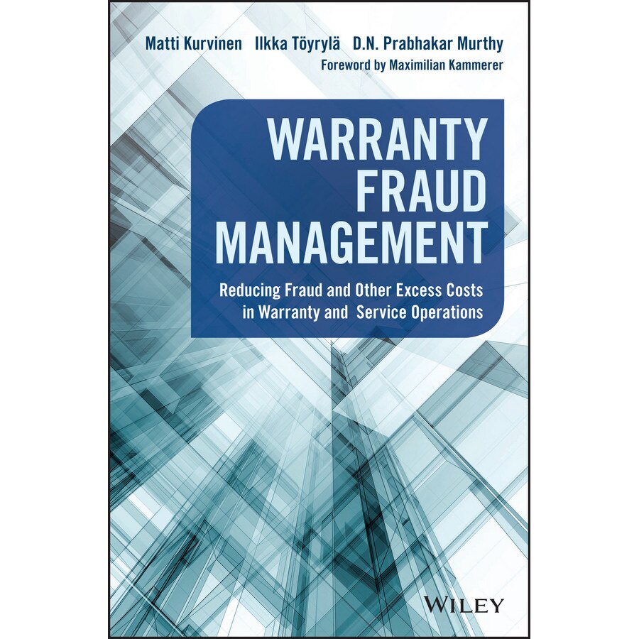 Warranty Fraud Management de Matti Kurvinen