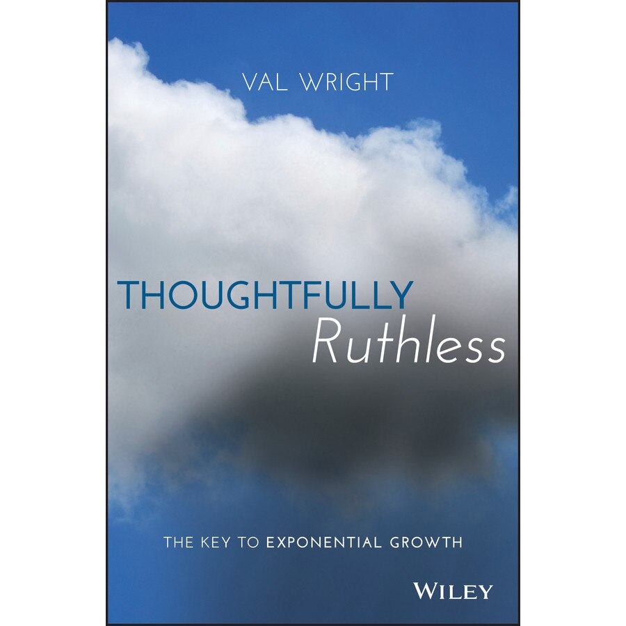 Thoughtfully Ruthless de Val Wright