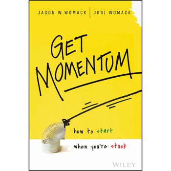 Get Momentum de Jason W. Womack Get Momentum de Jason W. Womack