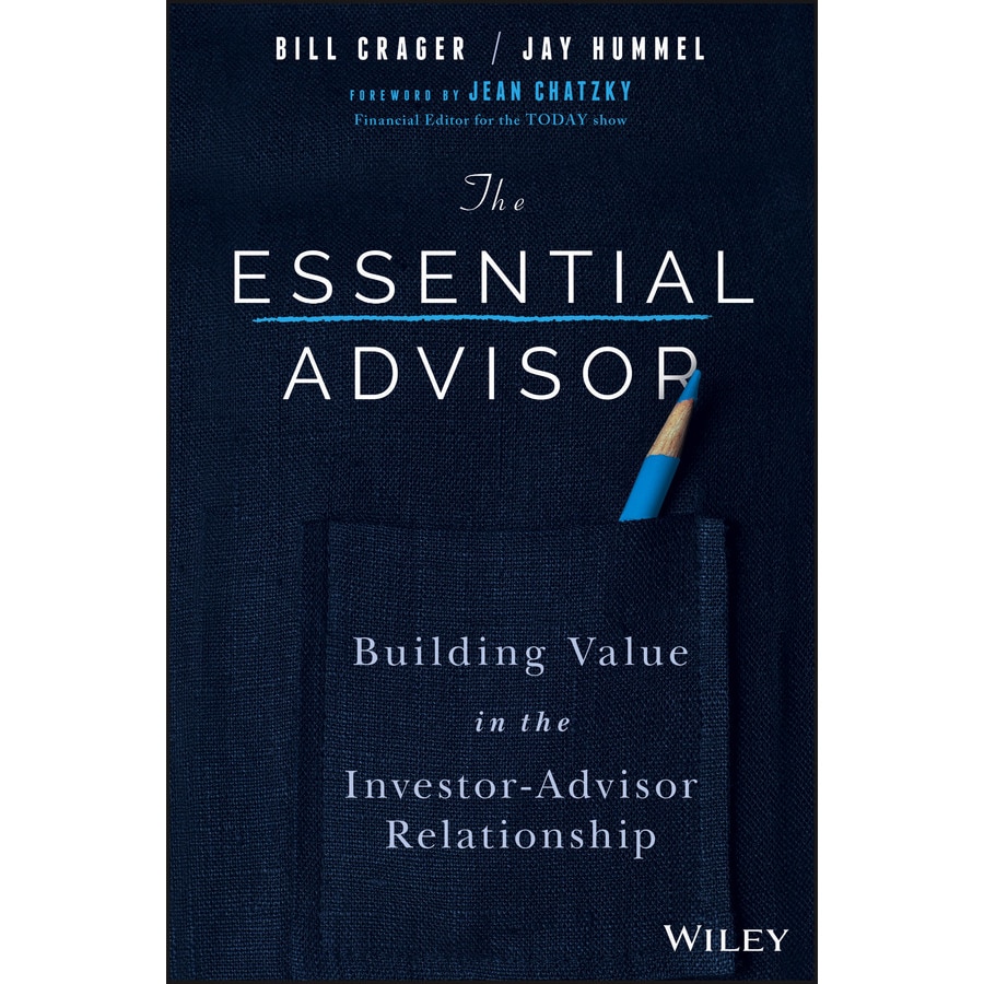 The Essential Advisor de Bill Crager