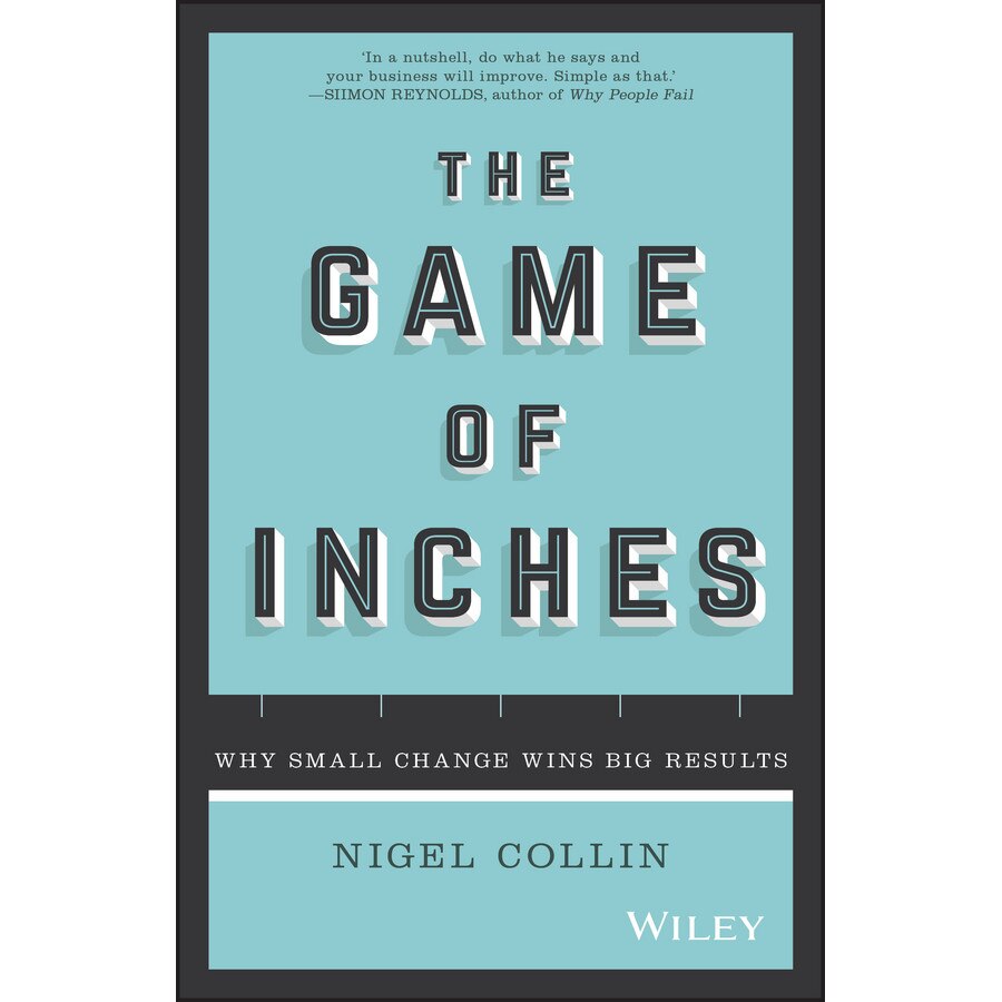 The Game of Inches de Nigel Collin