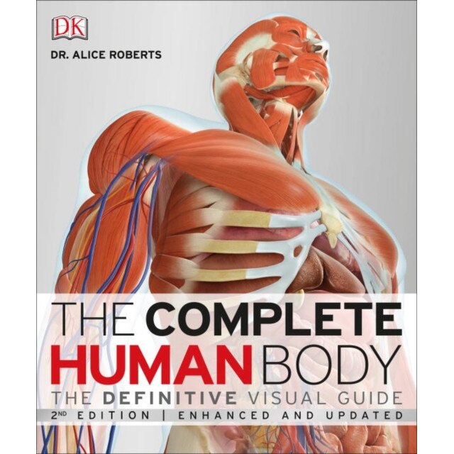 The Complete Human Body de Alice Roberts