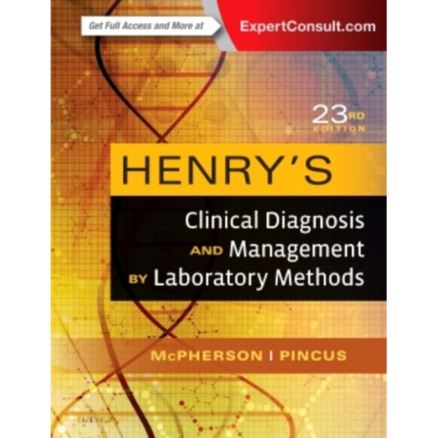 Henry's Clinical Diagnosis and Management by Laboratory Methods de Richard A. McPherson
