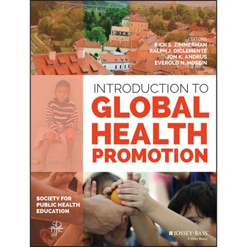 Introduction to Global Health Promotion de Rick S. Zimmerman Introduction to Global Health Promotion de Rick S. Zimmerman