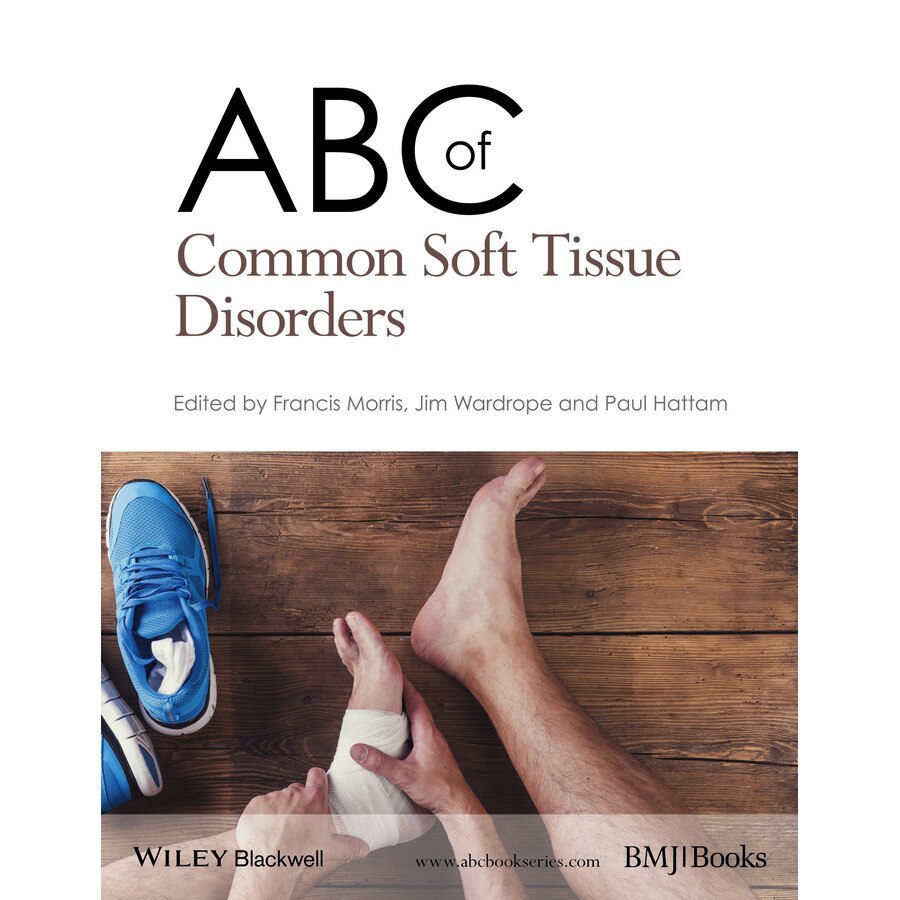 ABC of Common Soft Tissue Disorders de Francis Morris