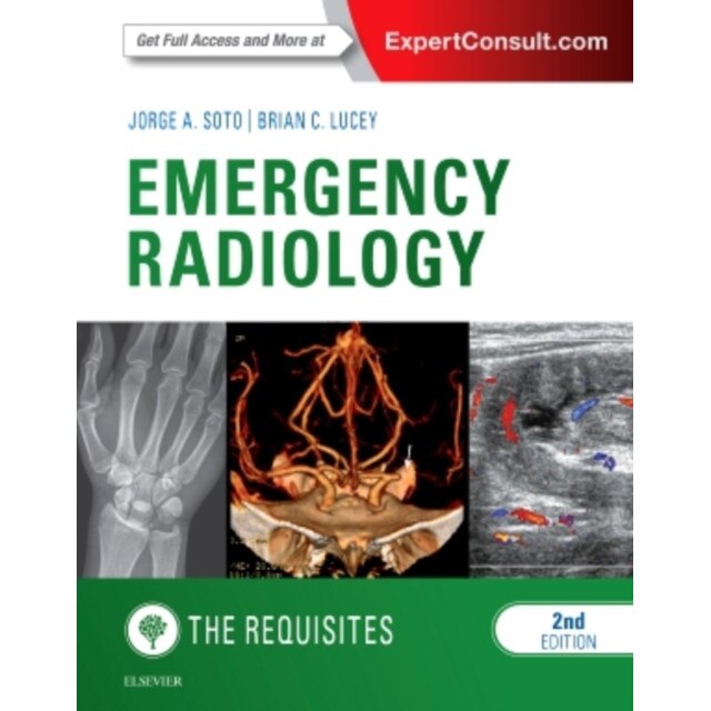 Emergency Radiology: The Requisites de Jorge A Soto