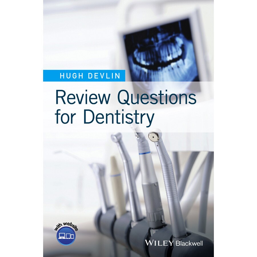 Review Questions for Dentistry de Hugh Devlin