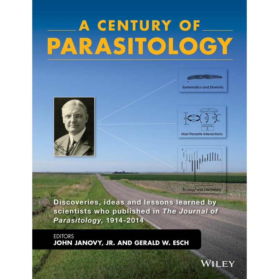 A Century of Parasitology de Jr. John Janovy