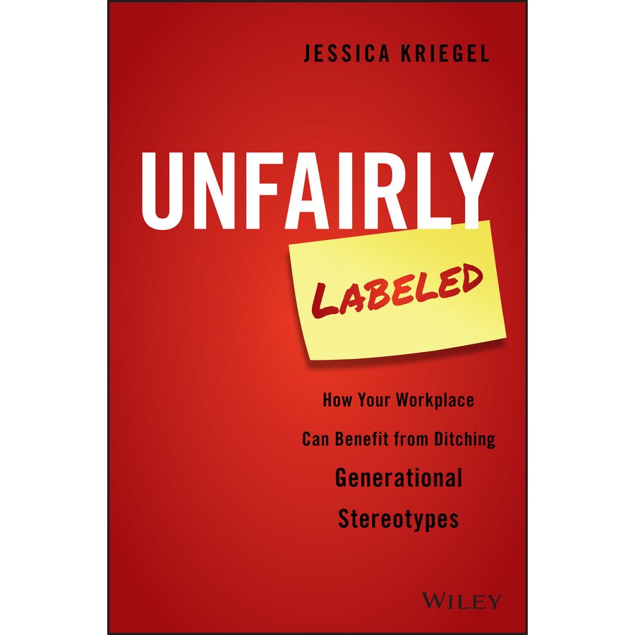 Unfairly Labeled de Jessica Kriegel