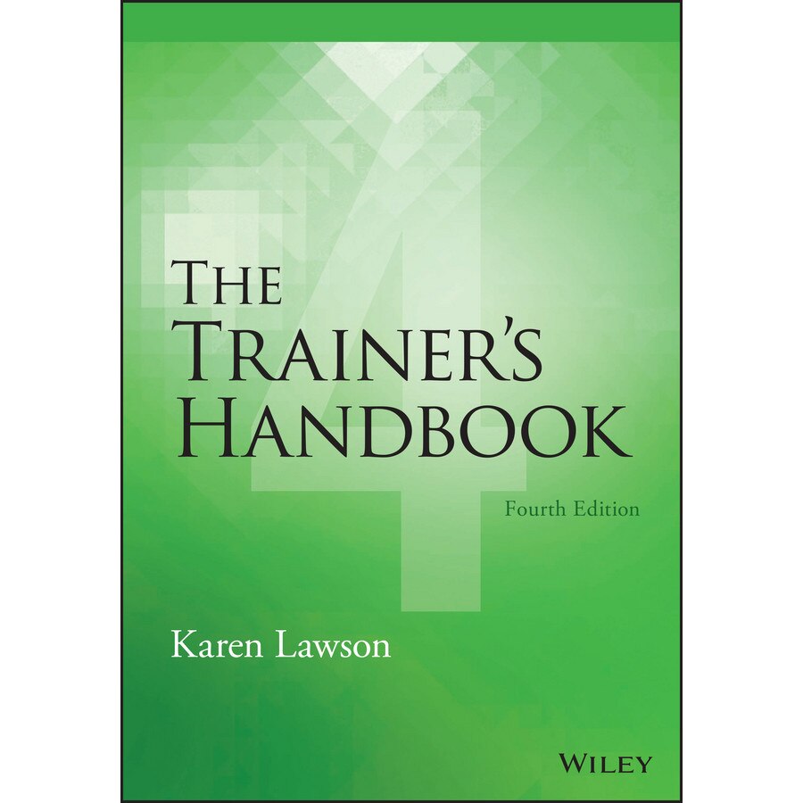 The Trainer′s Handbook de Karen Lawson