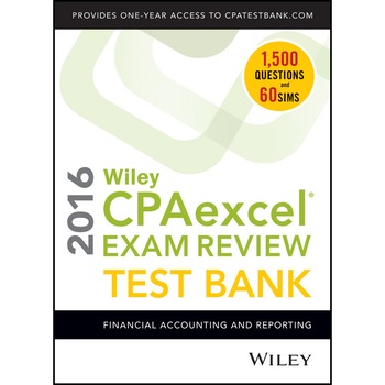 Wiley CPAexcel Exam Review 2016 Test Bank de O. Ray Whittington Wiley CPAexcel Exam Review 2016 Test Bank de O. Ray Whittington
