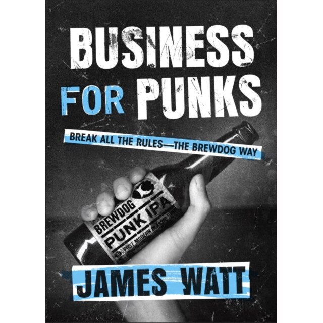 Business for Punks de James Watt