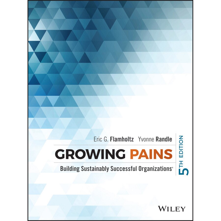 Growing Pains de Eric G. Flamholtz