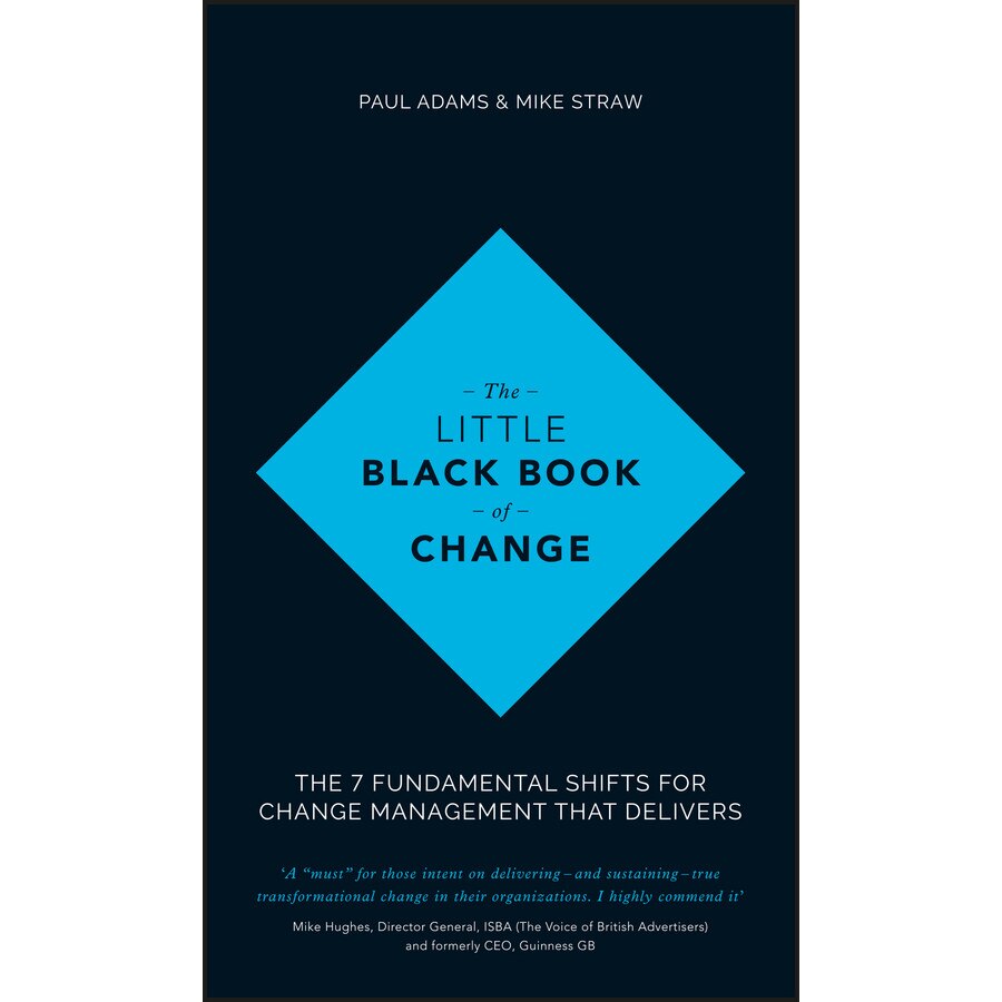 The Little Black Book of Change de Paul Adam