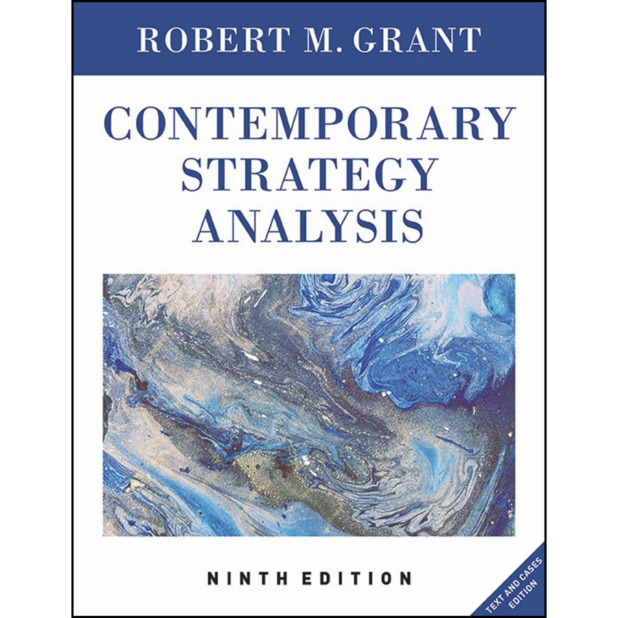 Contemporary Strategy Analysis de Robert M. Grant