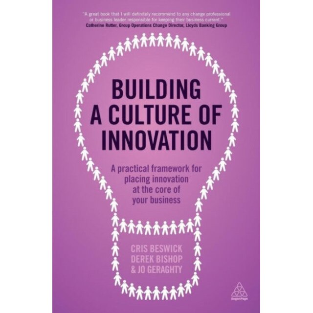 Building a Culture of Innovation de Cris Beswick