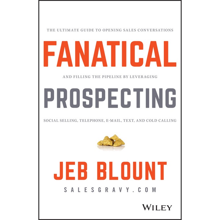 Fanatical Prospecting de Jeb Blount