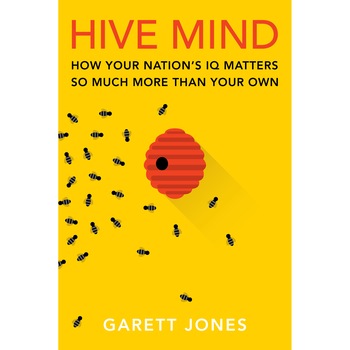 Hive Mind de Garett Jones Hive Mind de Garett Jones