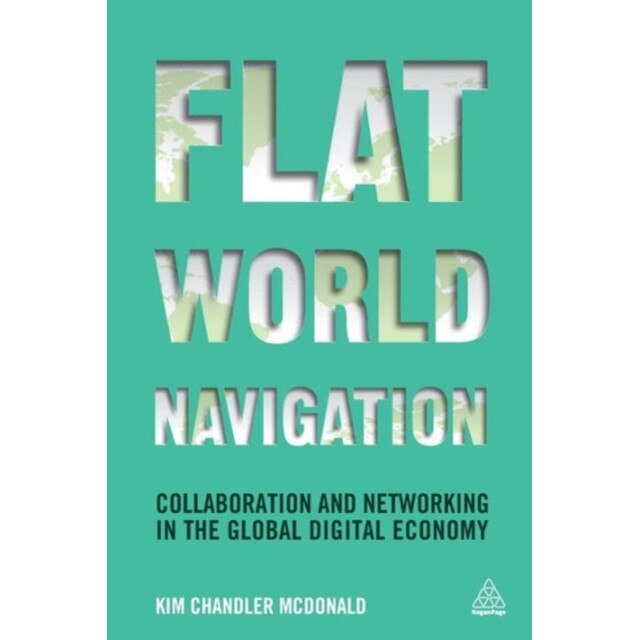 Flat World Navigation de Kim Chandler McDonald