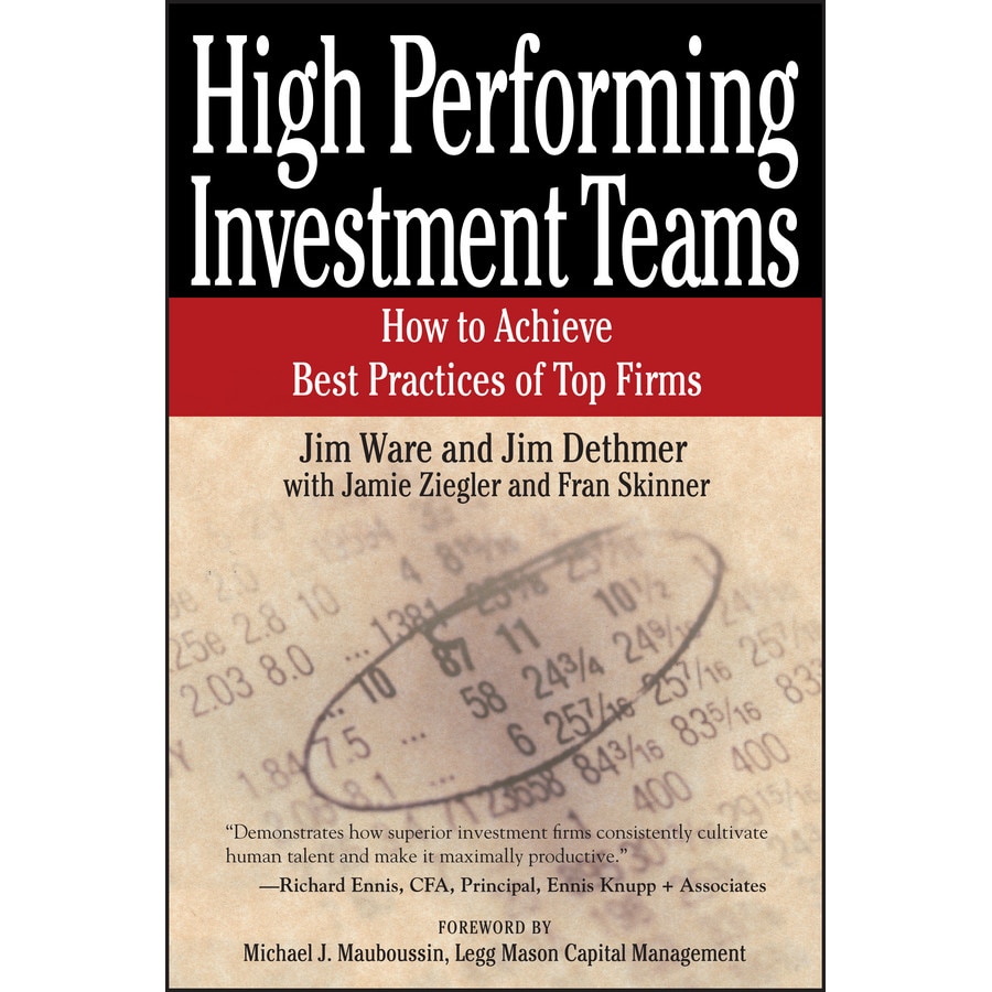 High Performing Investment Teams de Jim Ware