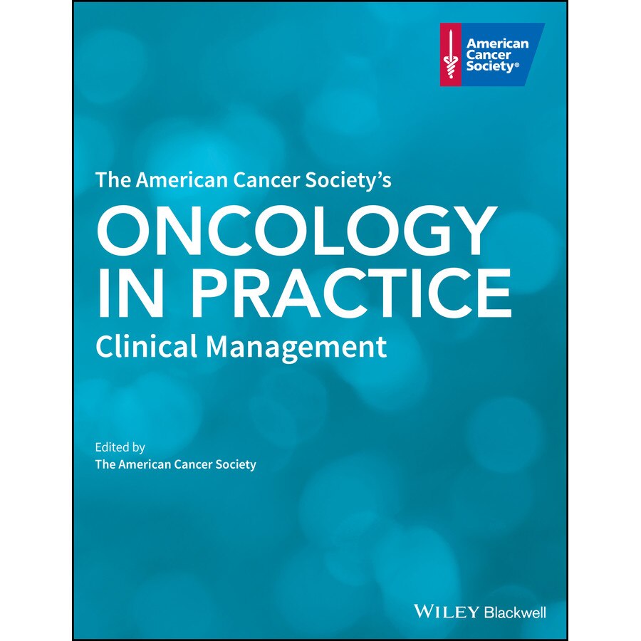 The American Cancer Society′s Oncology in Practice de The American Cancer Society