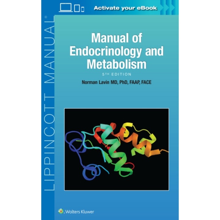 Manual of Endocrinology and Metabolism de Dr. Norman Lavin MD, PhD