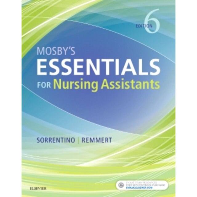 Mosby's Essentials for Nursing Assistants de Sheila A. Sorrentino