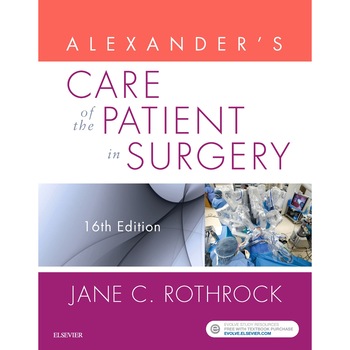Alexander's Care of the Patient in Surgery de Jane C. Rothrock Alexander's Care of the Patient in Surgery de Jane C. Rothrock